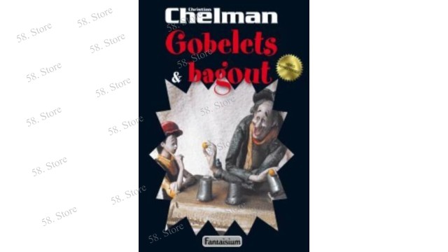 Magic Tricks - Gobelets & Bagout di Christian Chelman